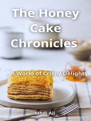cover image of The Honey Cake Chronicles